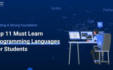 Building a Strong Foundation: Top 11 Must Learn Programming Languages for Students
