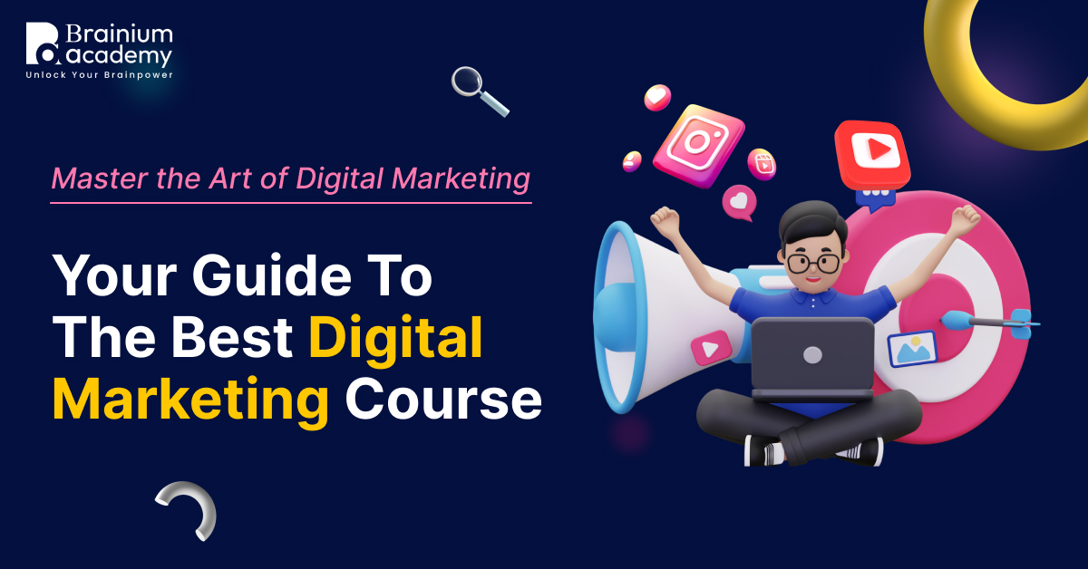Master the Art of Digital Marketing: Your Guide to the Best Digital Marketing Course