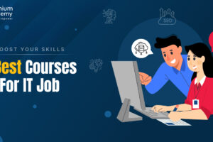 Boost Your Skills 9 Best Courses For IT Job