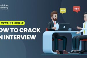Job Hunting Skills: How To Crack An Interview